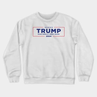 Trump 2024 Crewneck Sweatshirt